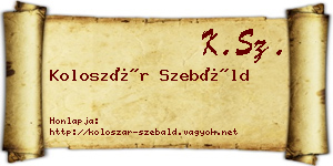 Koloszár Szebáld névjegykártya